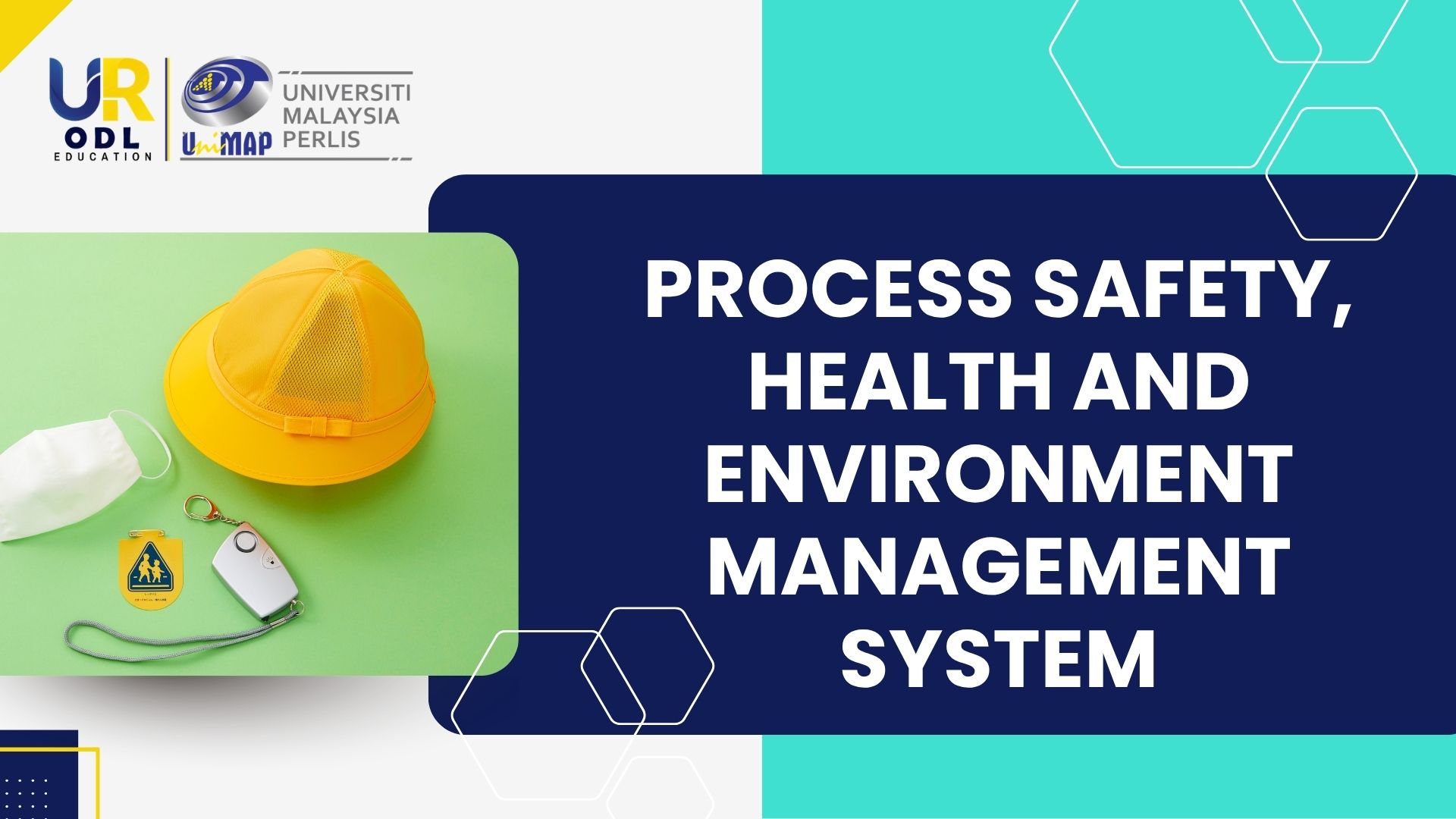 Process Safety, Health & Environment Management System