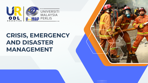 Crisis, Emergency and Disaster Management